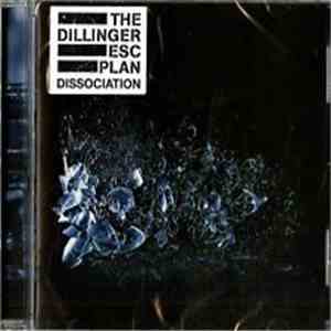 The Dillinger Escape Plan - Dissociation