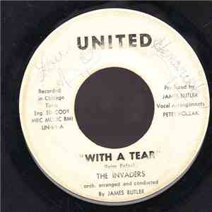 The Invaders  - With A Tear / A Song For Squirrel