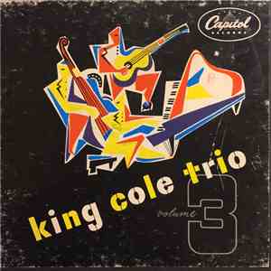 The King Cole Trio - King Cole Trio Volume 3