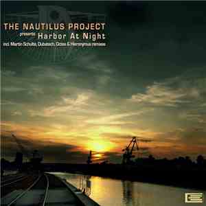 The Nautilus Project - Harbor At Night