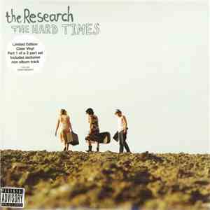 The Research - The Hard Times