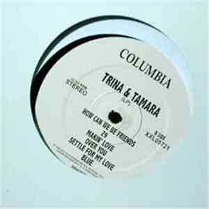 Trina & Tamara - Trina & Tamara