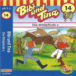 Ulf Tiehm - Bibi Und Tina 14 - Die Wildpferde 2