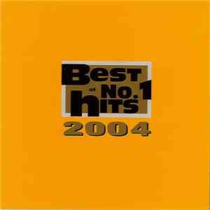 Various - Best Of No.1 Hits 2004