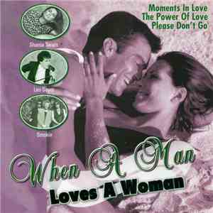 Various - When A Man Loves A Woman
