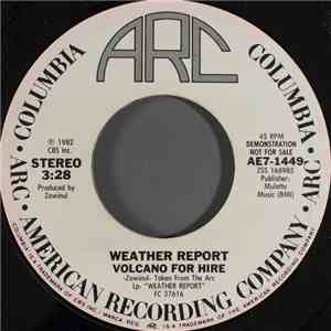 Weather Report - Volcano For Hire