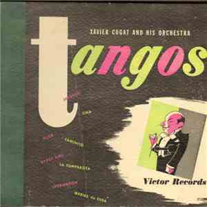 Xavier Cugat And His Orchestra - Tangos