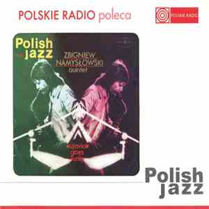 Zbigniew Namysłowski Quintet - Kujaviak Goes Funky