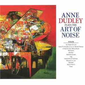 Anne Dudley - Anne Dudley Plays The Art Of Noise