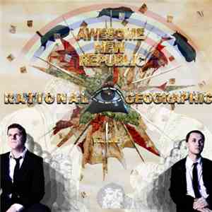 Awesome New Republic - Rational Geographic Vol. I