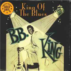 B.B. King - King Of The Blues