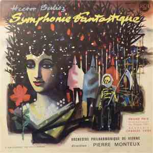 Berlioz, Monteux, Vienna Philharmonic - Symphonie Fantastique