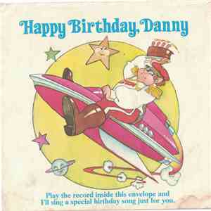 Captain Zoom - Happy Birthday, Danny
