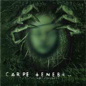Carpe Tenebrum - Majestic Nothingness