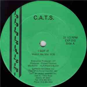C.A.T.S. - I Got It / All Night