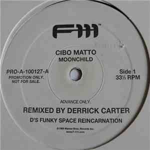 Cibo Matto - Moonchild (Remixed By Derrick Carter)