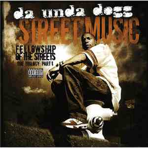 Da Unda Dogg - Street Music