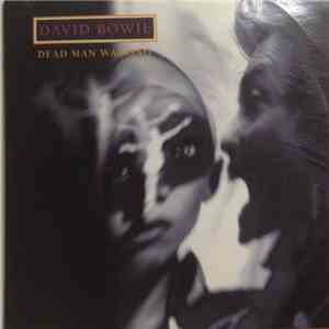 David Bowie - Dead Man Walking