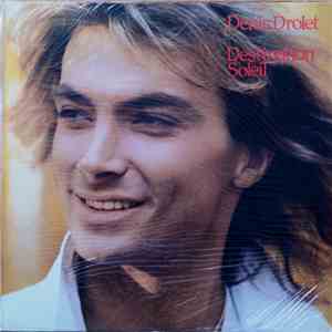 Denis Drolet - Destination Soleil