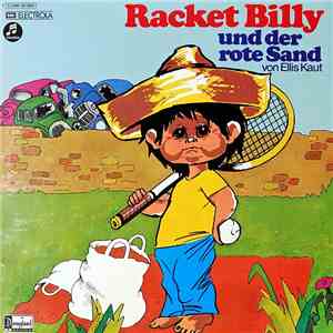 Ellis Kaut - Racket Billy Und Der Rote Sand
