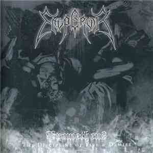 Emperor  - Prometheus - The Discipline Of Fire & Demise