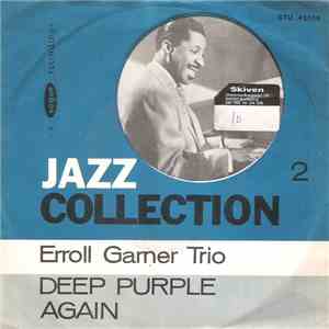 Erroll Garner Trio - Deep Purple / Again