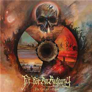 Fit For An Autopsy - The Great Collapse