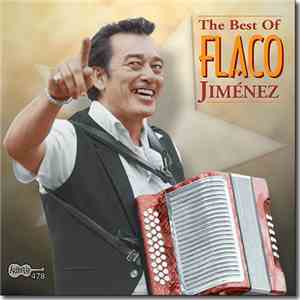 Flaco Jimenez - The Best Of Flaco Jimenez