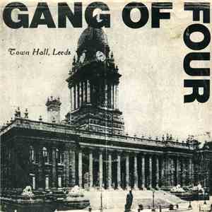 Gang Of Four - Outside The Trains Don't Run On Time / He'd Send In The Army