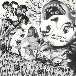 God's America - Our Bones Will Bleach In The Sun