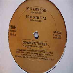 Grand Master TMS - Do It Latin Style