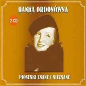 Hanka Ordonówna - Piosenki Znane I Nieznane