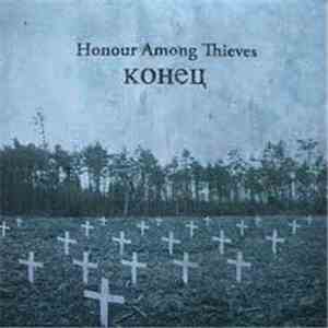 Honour Among Thieves - Konets