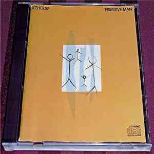 Icehouse - Primitive Man