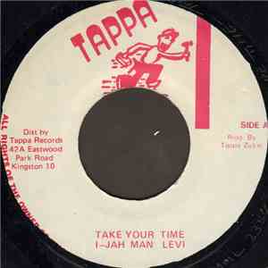 I-Jah Man Levi - Take Your Time