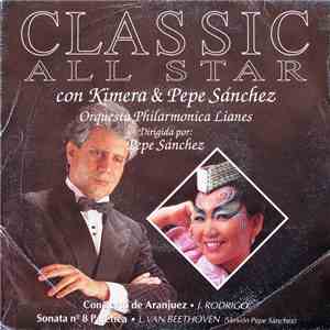 Kimera  And Pepe Sánchez With Orchesta Philarmonica Lianes - Classic All Star