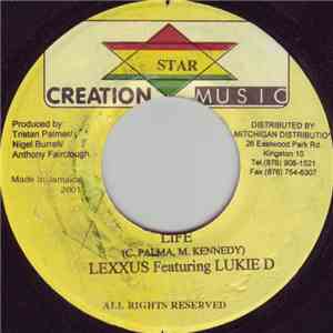 Lexxus Featuring Lukie D - Life