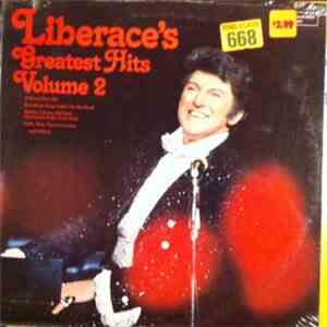 Liberace - Greatest Hits Volume 2