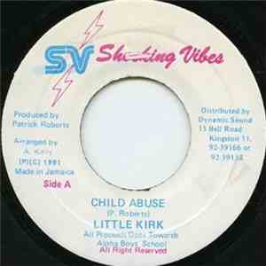 Little Kirk - Child Abuse
