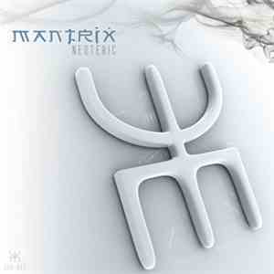 Mantrix - Neoteric