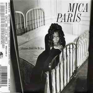 Mica Paris - I Wanna Hold On To You