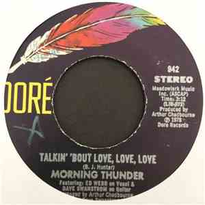 Morning Thunder - Talkin' 'Bout Love, Love, Love