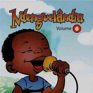 Ndenguelândia - Volume 6