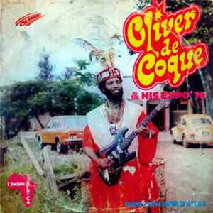 Oliver De Coque & His Expo '76 Ogene Sound Super Of Africa - I Salute Africa