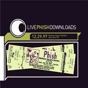Phish - Livephish 12.29.97 Madison Square Garden, New York, NY