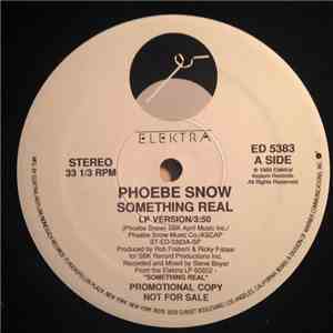 Phoebe Snow - Something Real