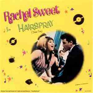 Rachel Sweet - Hairspray