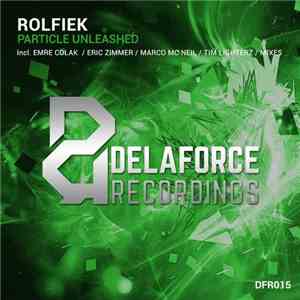 Rolfiek - Particle Unleashed
