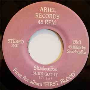 Shadowfox  - She's Got It / Hot Rock