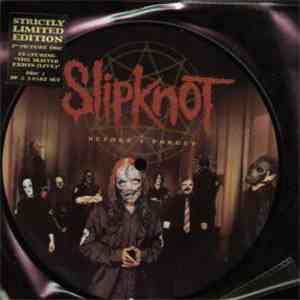 Slipknot - Before I Forget